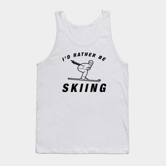 I'd Rather Be Skiing Tank Top by LuckyFoxDesigns